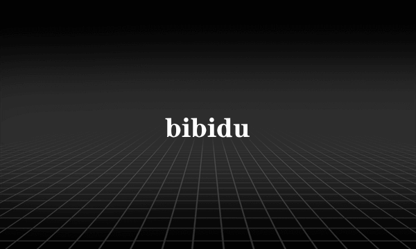 bibidu