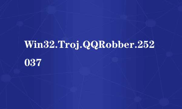 Win32.Troj.QQRobber.252037