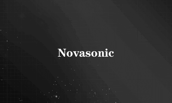 Novasonic