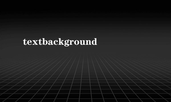 textbackground