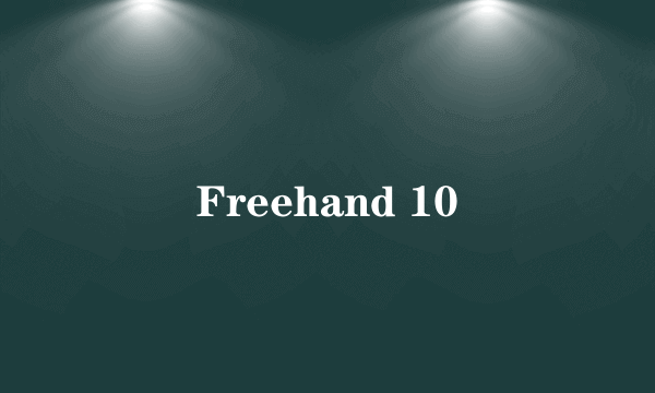 Freehand 10