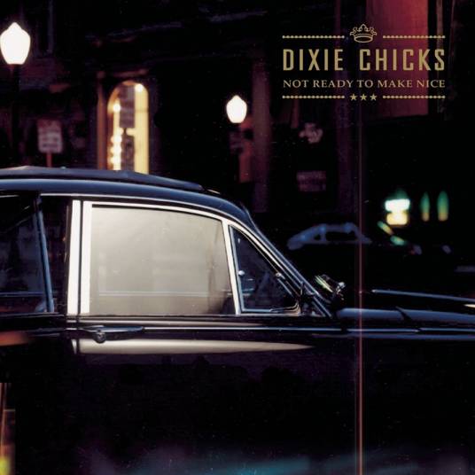 Not Ready To Make Nice