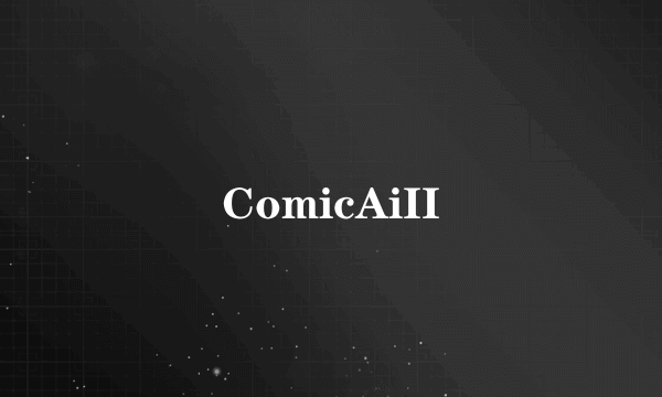 ComicAiII