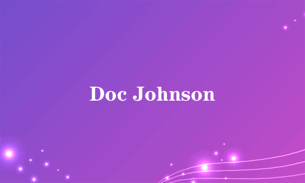 Doc Johnson
