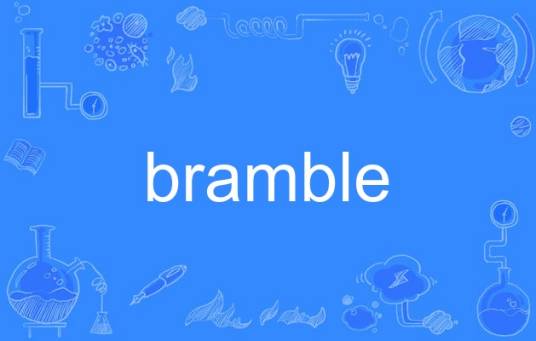 bramble