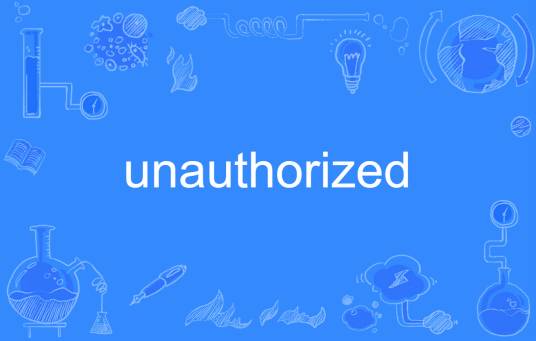 unauthorized