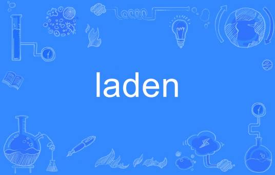 laden