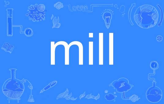 mill
