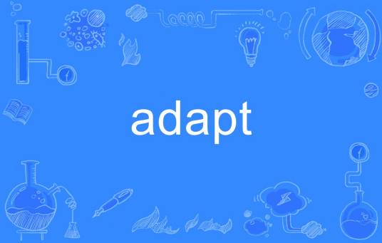 adapt