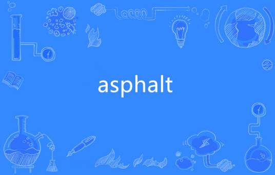 Asphalt