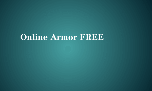 Online Armor FREE
