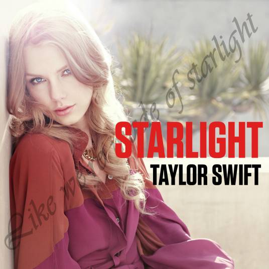 Starlight（泰勒·斯威夫特演唱歌曲）