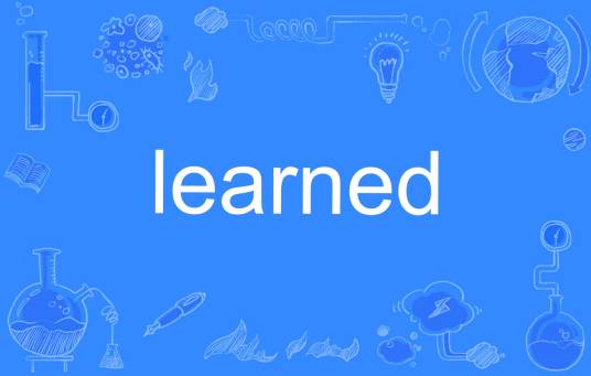 learned