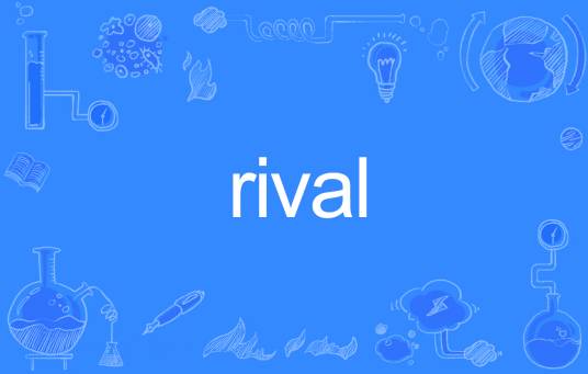 RIVAL