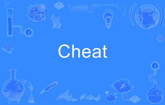 Cheat
