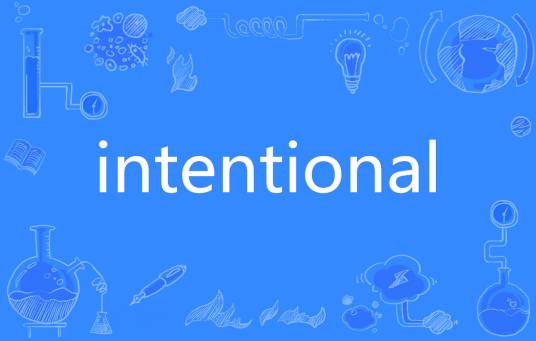 Intentional