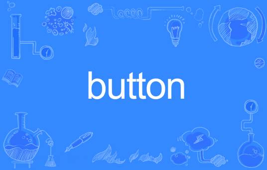 button（英语单词）