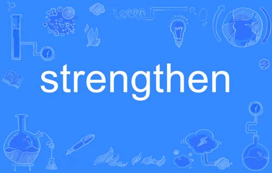 strengthen