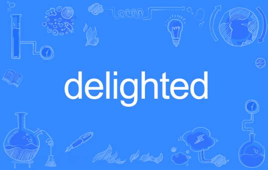 Delighted