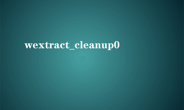 wextract_cleanup0