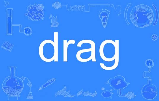 drag
