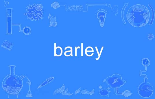 barley