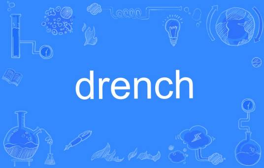 drench