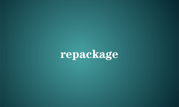 repackage
