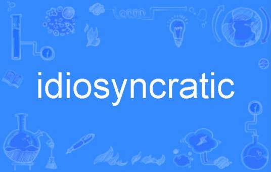 idiosyncratic