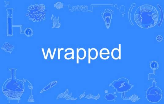 wrapped
