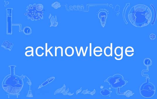 acknowledge