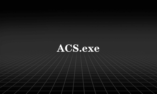 ACS.exe