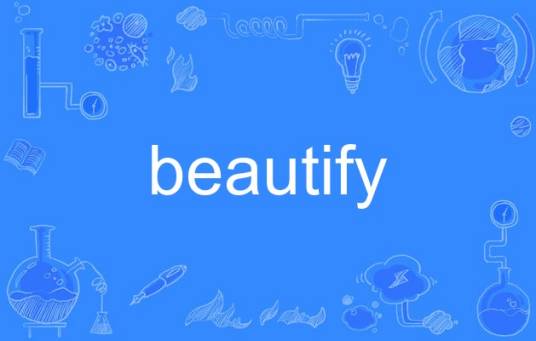 beautify