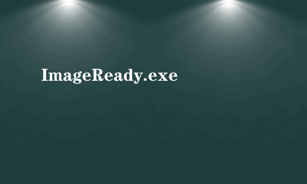 ImageReady.exe