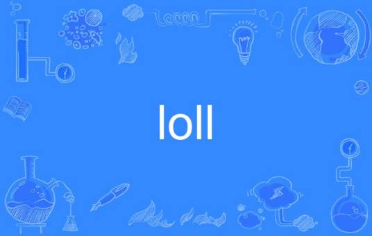 loll