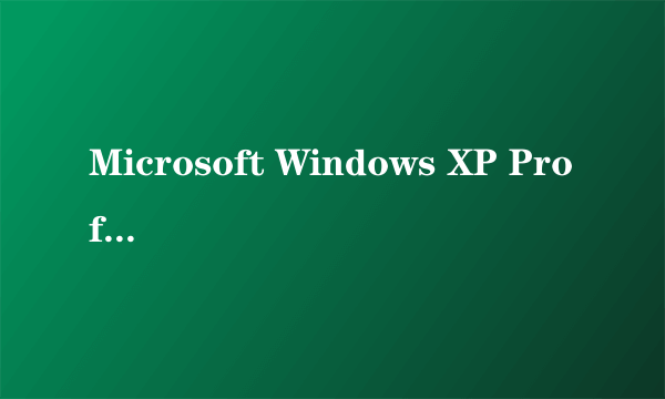 Microsoft Windows XP Professional