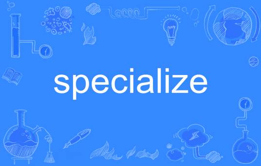 specialize