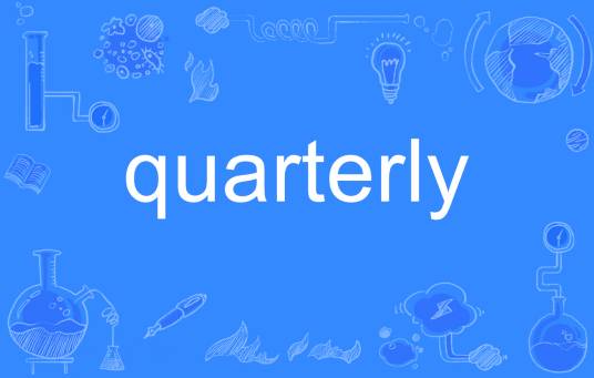 quarterly