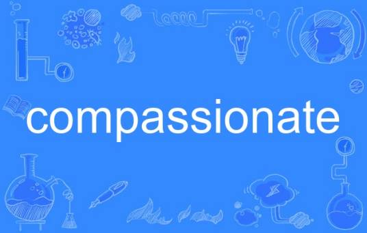compassionate