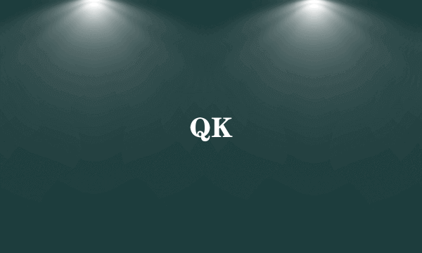 QK