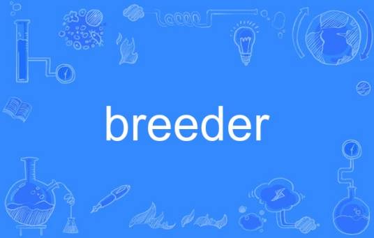 breeder