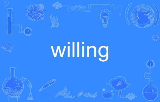 willing