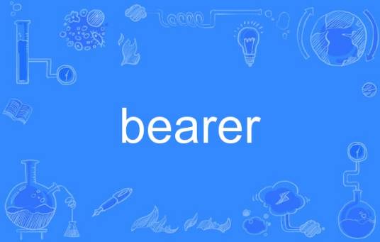 bearer