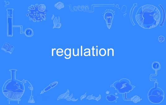 regulation
