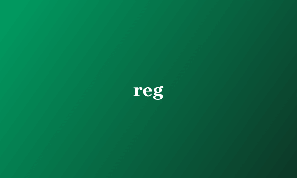 reg