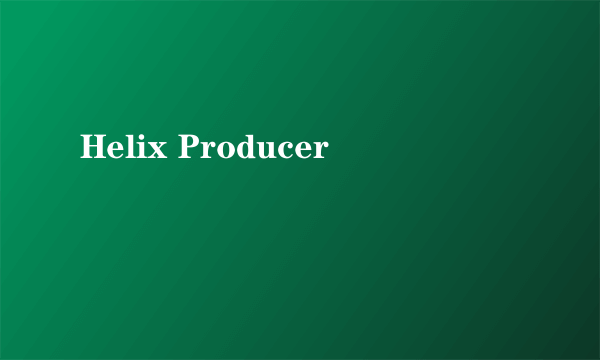 Helix Producer