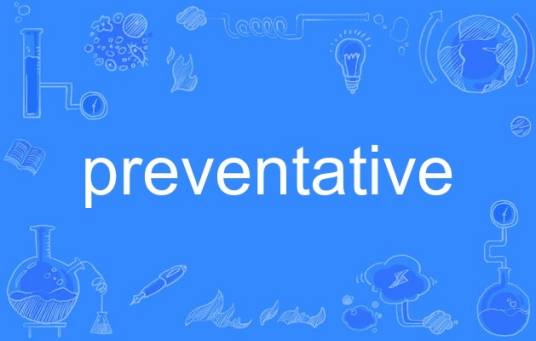 preventative