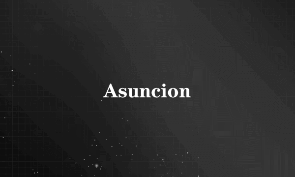 Asuncion