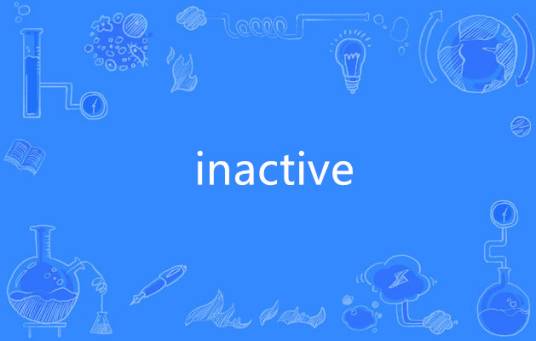 inactive