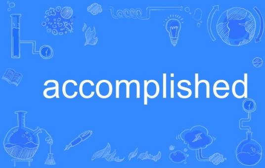 accomplished（英语单词）